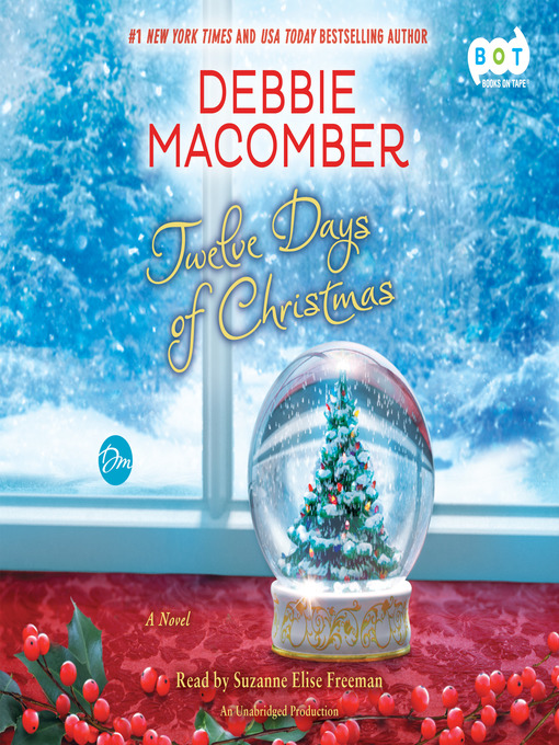 Title details for Twelve Days of Christmas by Debbie Macomber - Available